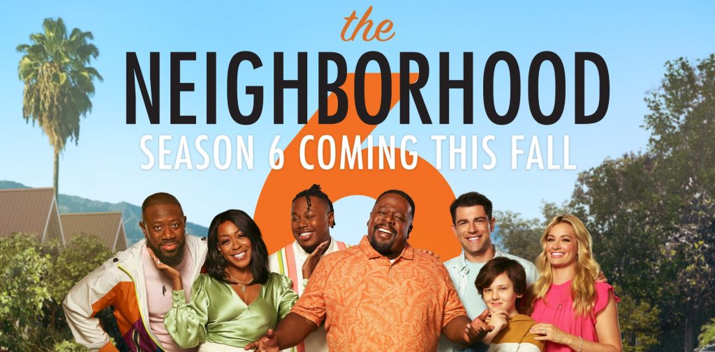 The Neighborhood Season 6 Release Date Revealed What's in Store for